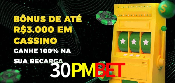 30PMBET melhor bônus de depósito