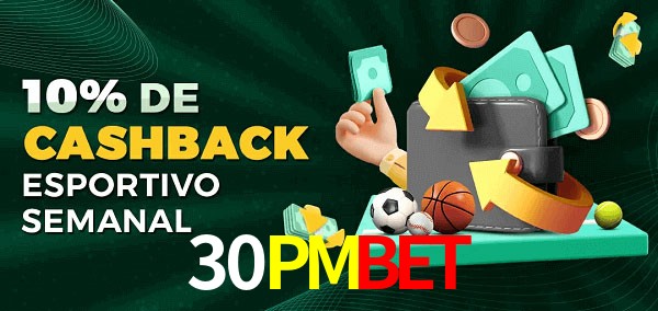 10% de bônus de cashback na 30PMBET