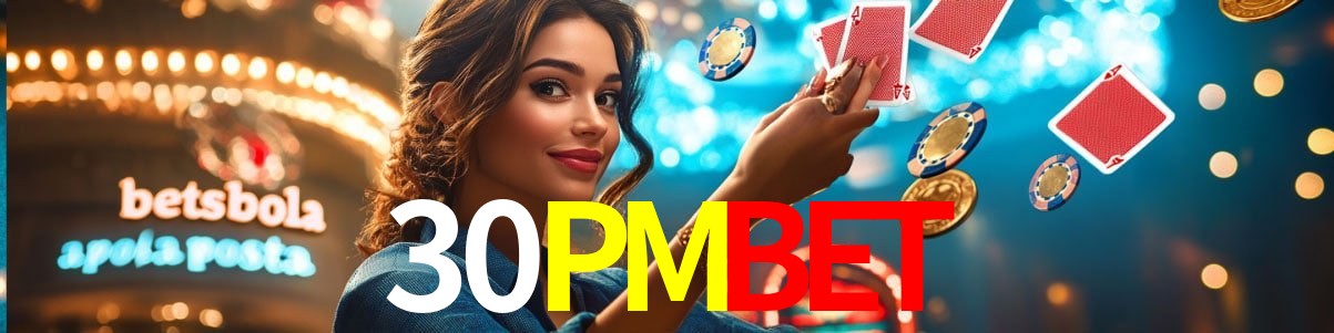 Experiência VIP 30PMBET